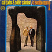 CAL TJADER & EDDIE PALMIERI / El Sonido Nuevo